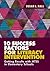 10 Success Factors for Literacy Intervention by Susan L. Hall