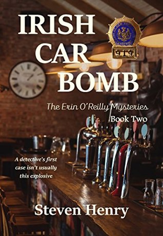 Irish Car Bomb (The Erin O'Reilly Mysteries, #2)