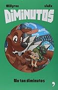 Diminutos 3: No tan diminutos