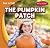 The Pumpkin Patch (Fun in Fall)