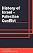 History of Israel - Palestine Conflict by IntroBooks
