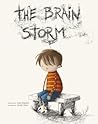 The Brain Storm by Linda Ragsdale