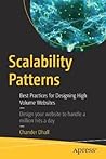 Scalability Patterns by Chander Dhall