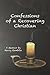 Confessions of a Recovering Christian by Henry Rambow