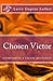 Chosen Victor: Overcoming a Victim Mentality