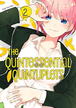 The Quintessential Quintuplets, Vol. 2