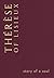 Story of a Soul by Thérèse of Lisieux Story of a Soul by Thérèse of Lisieux