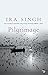 Pilgrimage: A Novel