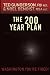The 200 Year Plan: America's Shadow Government & The Great Deceit