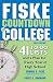 Fiske Countdown to College: Your Complete High School to College Roadmap