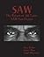 SAW by Erez Bailen