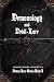 DEMONOLOGY AND DEVIL-LORE (Demon Lore Series)