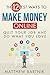 How to Make Money Online by Matthew Bartnik
