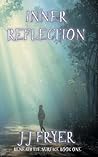 Inner Reflection (Beneath the Surface #1)