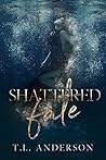 Shattered Fate