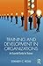 Training and Development in Organizations by Stanley C Ross