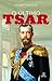 O último tsar: Nicolau II, a Revolução Russa e o fim da Dinastia Romanov (Portuguese Edition)
