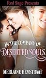In the Company of Deserted Souls