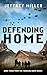 Defending Home (Trekking Ho...