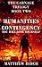 HUMANITIES CONTINGENCY: You...