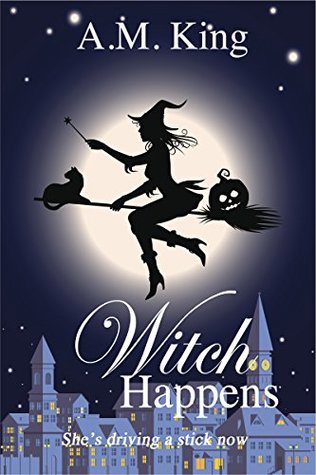 Witch Happens (The Summer Sisters Witch Cozy Mystery, #1)