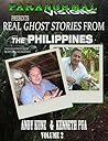 Paranormal Visions Presents REAL GHOST Stories From The PHILIPPINES: Do you get scared when darkness falls Multo at Elemento at iba pang Katatakutang Maikling ... Asia and North America Collection Book 2)