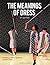 The Meanings of Dress