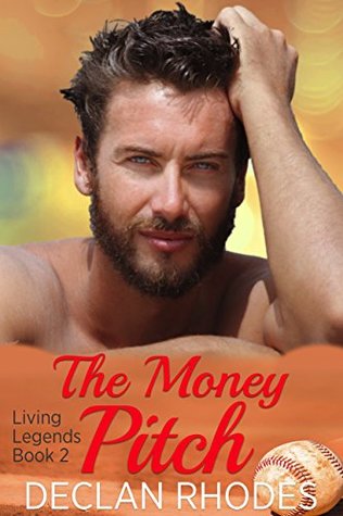 The Money Pitch (Living Legends, #2)