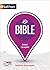 La Bible - Retenir l'essentiel