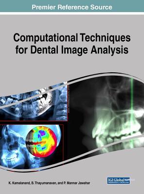 pdf download Computational Techniques for Dental Image Analysis