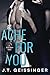 Ache for You (Slow Burn, #3)