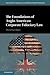 The Foundations of Anglo-American Corporate Fiduciary Law (International Corporate Law and Financial Market Regulation)