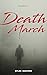 Death March (The Decay, #3)