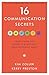 16 Communication Secrets
