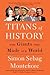 Titans of History The Giants Who Made Our World by Simon Sebag Montefiore