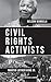CIVIL RIGHTS ACTIVISTS: Mar...