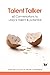 Talent Talker: 60 Conversat...