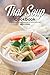 Thai Soup Cookbook: Mouthwa...