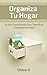 Organiza Tu Hogar by Chloé S