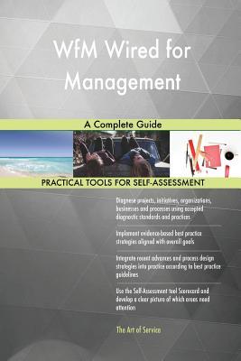 WfM Wired for Management A Complete Guide
