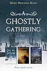 A Ghostly Gatheri...