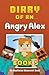 Diary of an Angry Alex: Book 5 (an Unofficial Minecraft Book)