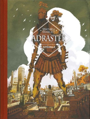 Adrastée, Intégrale
