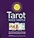 Tarot Made Simple: The Ultimate Guide to Casting Spreads and Reading the Cards