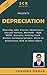 DEPRECIATION: Meaning, AS6,...