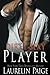 Dirty Sexy Player (Dirty Games Duet, #1)