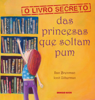 O livro secreto as princesas que soltam pum