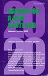 Agenda for a New Scotland: Visions of Scotland 2020