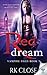 Red Dream by Rk Close