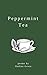 Peppermint Tea by Ondine Grace